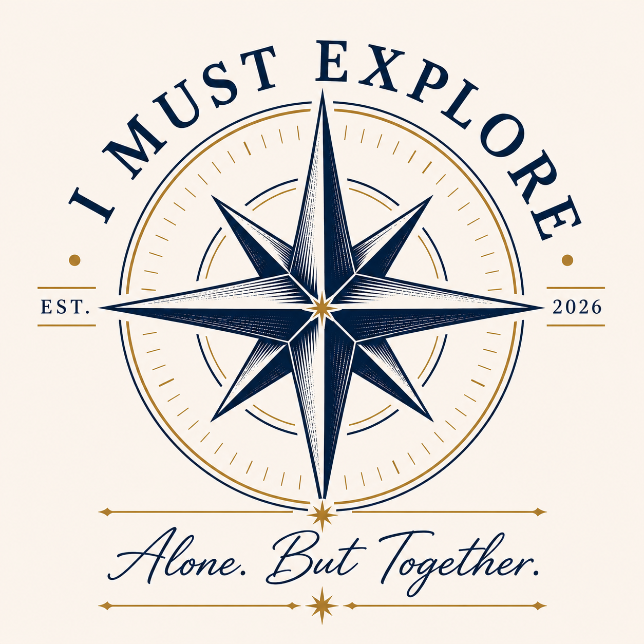 I Must Explore